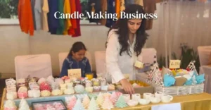 Candle Making Business कैसे शुरू करें? लागत, मुनाफा और पूरी जानकारी